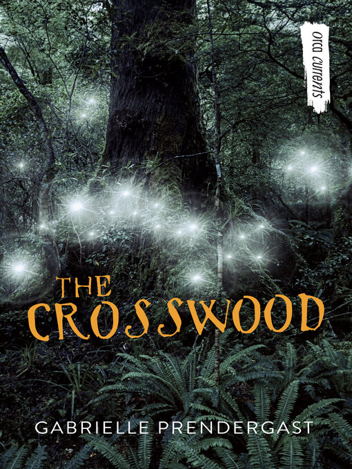 Title details for The Crosswood by Gabrielle Prendergast - Available